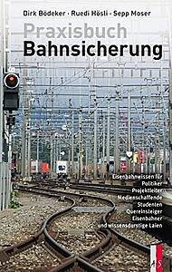 Praxisbuch Bahnsicherung